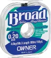 Owner Broad monofilament line